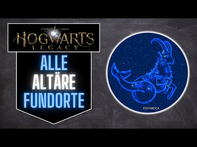 Hogwarts Legacy - Alle Astronomie Altäre - Fundorte - Trophäen Leitfaden
