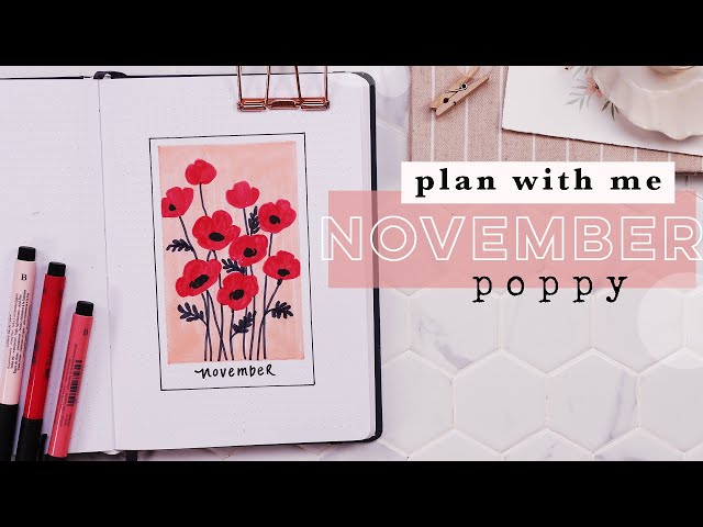 Plan With Me | November 2022 Bullet Journal POPPIES