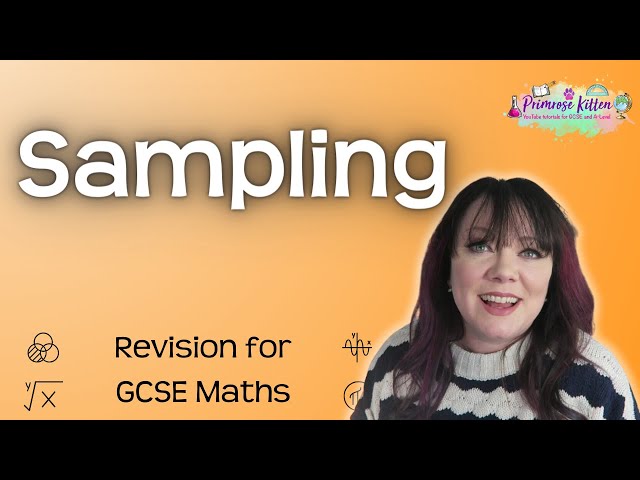 Sampling | Revision for Maths GCSE