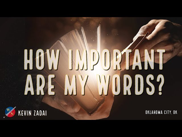 How Important Are My Words?