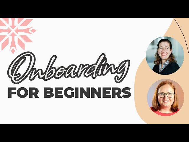 Get Your New Hires Up to Speed: The Key Elements of Onboarding for Beginners