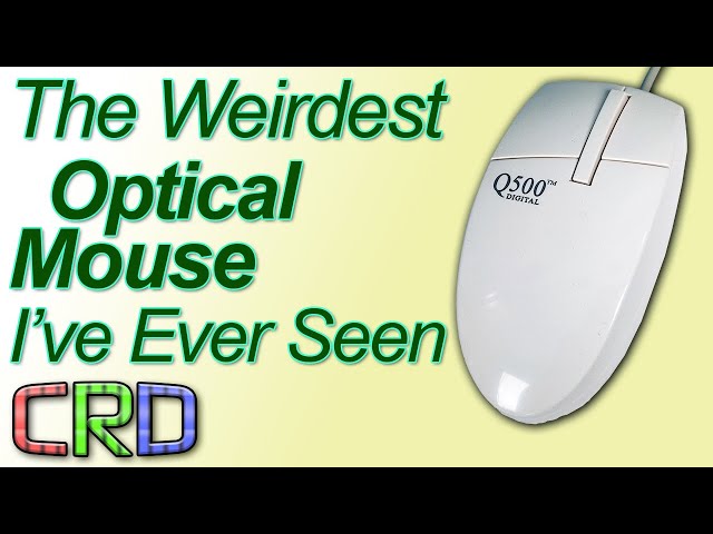 Q500, The Weirdest Optical Mouse