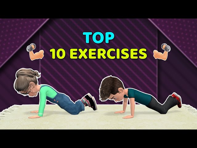 TOP 10 KIDS EXERCISES TO GET STRONGER ARMS