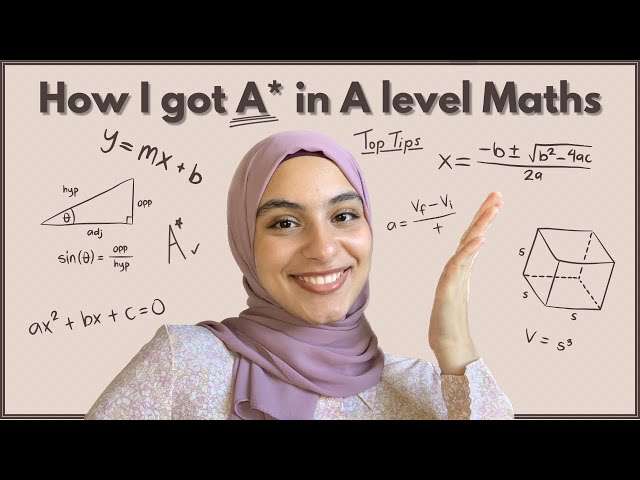 TOP 5 TIPS TO GET AN A* IN A LEVEL MATHS | How I got an A*, top resources, notes and tips