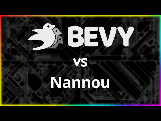 Bevy vs Nannou