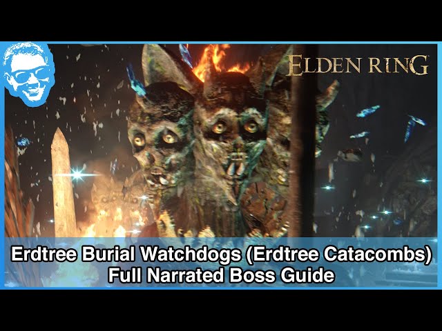 Erdtree Burial Watchdogs (Minor Erdtree Catacombs) - Full Narrated Boss Guide - Elden Ring [4k HDR]