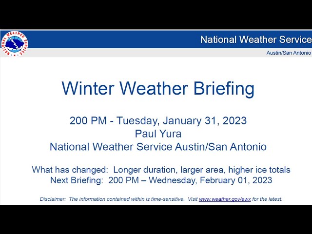 NWS Austin San Antonio Winter Weather Briefing, Tuesday January 31, 2023