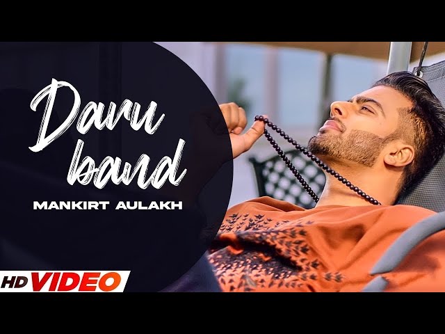 Daru Band (HD Video) | Mankirt Aulakh | Rupan Bal | New Punjabi Song 2024 | Latest Punjabi Song 2024