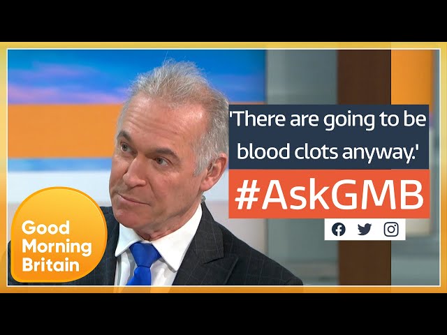 Dr H Addresses the Blood Clot Worries Related to the Oxford AstraZeneca COVID Vaccine | GMB