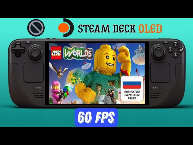 Lego Worlds on Steam Deck OLED/FPS 60 + RUS