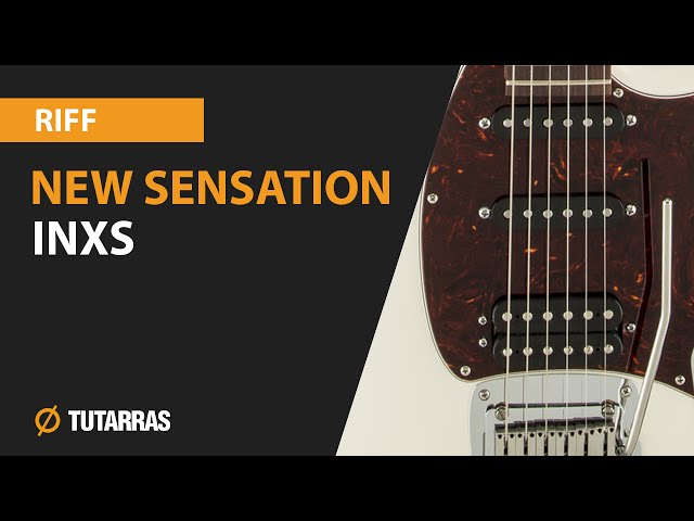 NEW SENSATION - INXS electric guitar, how to play the MAIN RIFF