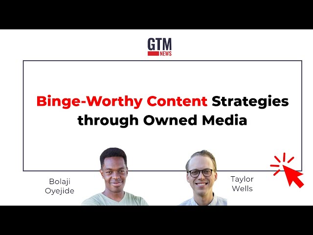 Unlocking the Power of Owned Media in B2B Marketing | Insights with Balaji Oyejide