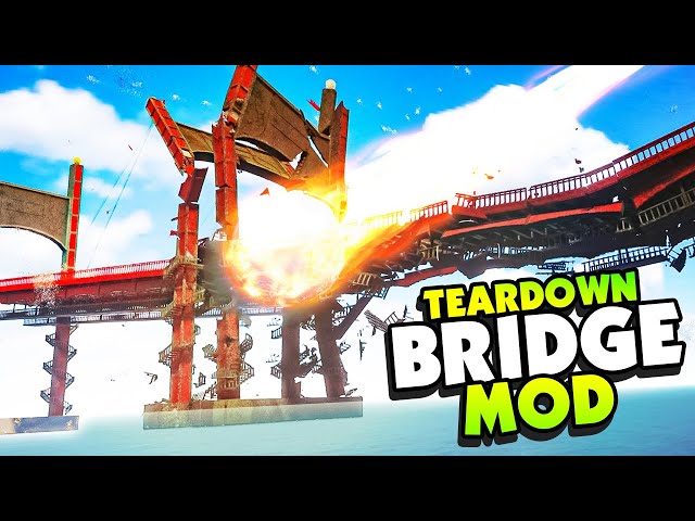 Fully Destructable BRIDGE Mod and More INSANE MODS - Teardown Mods