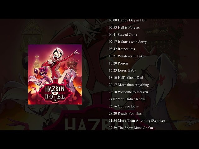 Hazbin Hotel Full Soundtrack 1-8 episodes