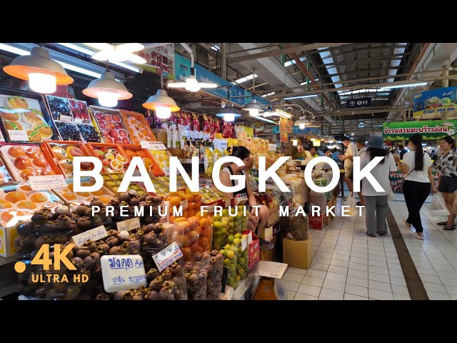 [4K] Walking in 'Or Tor Kor' Market Bangkok | High Quality Fruit in Thailand