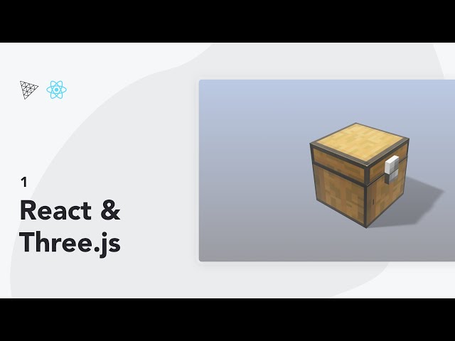 React & Three.js | Building Interactive Minecraft Chest Model with React Three Fiber | Episode 1
