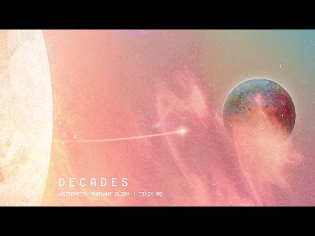 Astronoid - Decades (Official Audio)