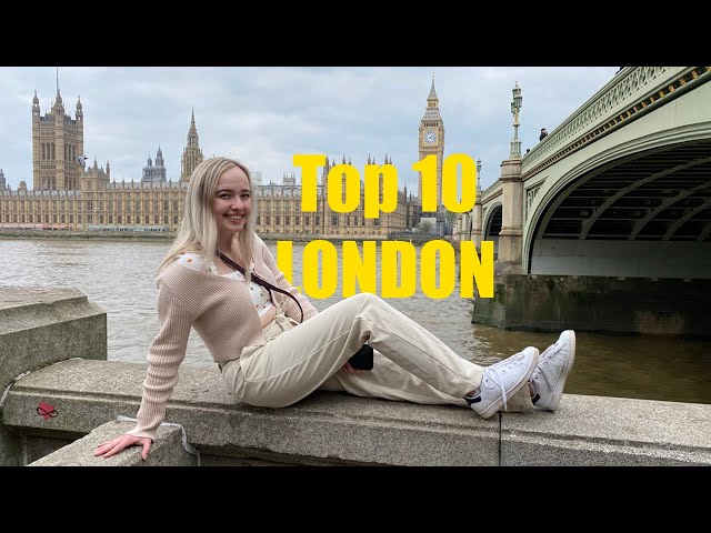 Top 10 Things to do in LONDON | Travel Guide