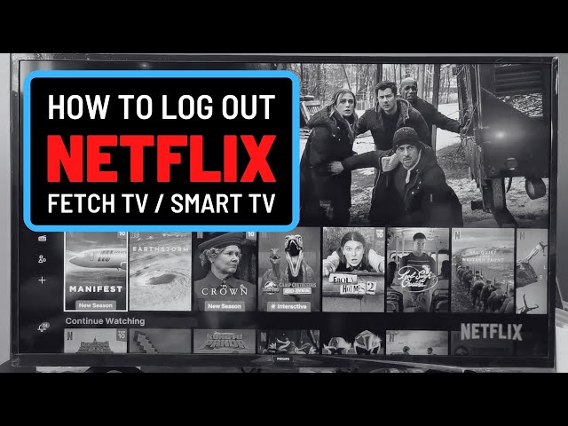 How to Sign Out Netflix on Fetch TV Box / Smart TV