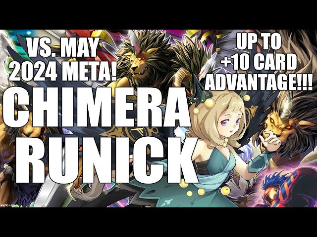 (Master Duel) - INSANE CARD ADVANTAGE! - Chimera Runick (May 2024)