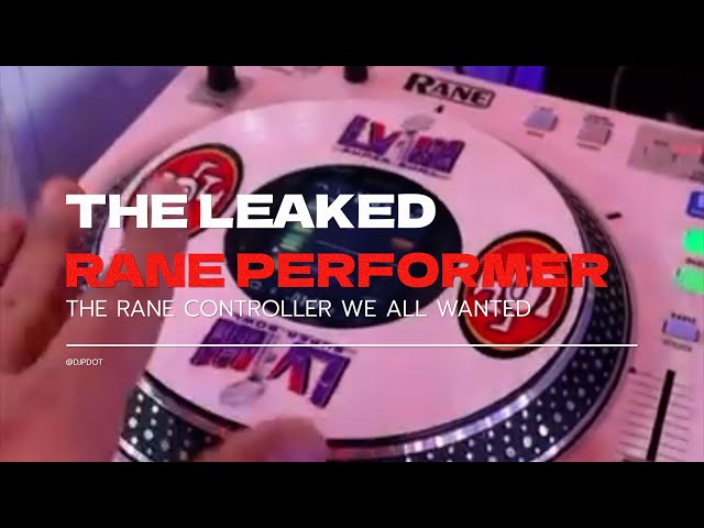 The LEAKED Rane Performer DJ Controller: Game Changer!