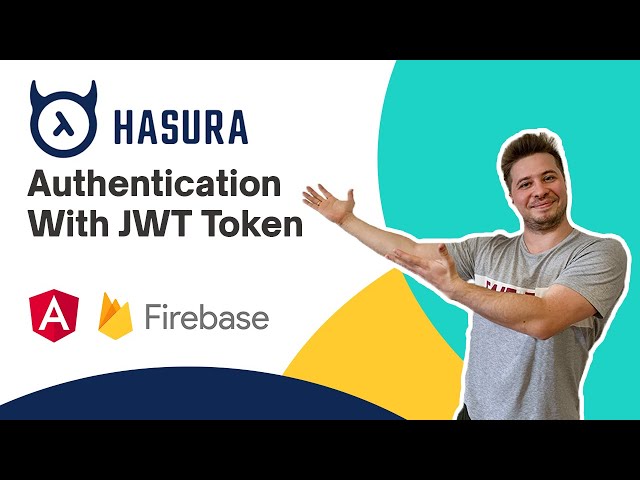 Hasura Authentication with JWT Firebase and Angular 9 [tutorial, 2020]