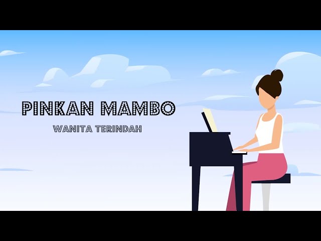 Pinkan Mambo - Wanita Terindah (Lyric Video)