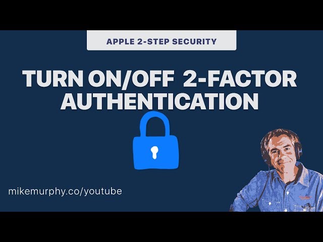 iOS Devices: How to Turn Off 2-Factor Authentication