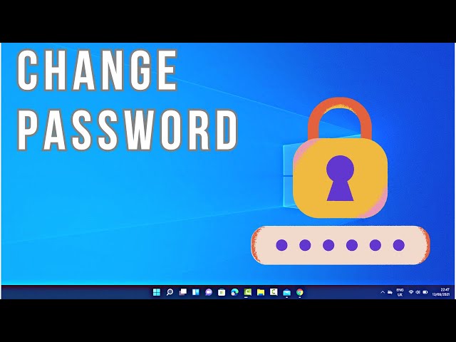 How to Change Your Password in Windows 11