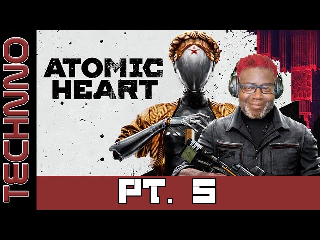 Atomic Heart | Part 5 | The Want To Make A Green Mars..........;In An Overgrown Park....
