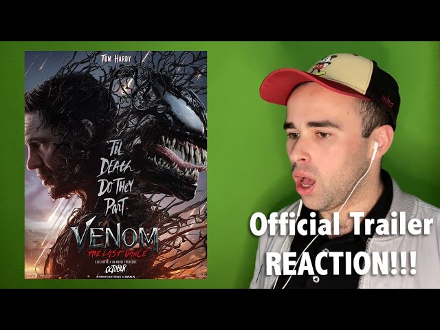 Venom: The Last Dance Official Trailer REACTION!!!