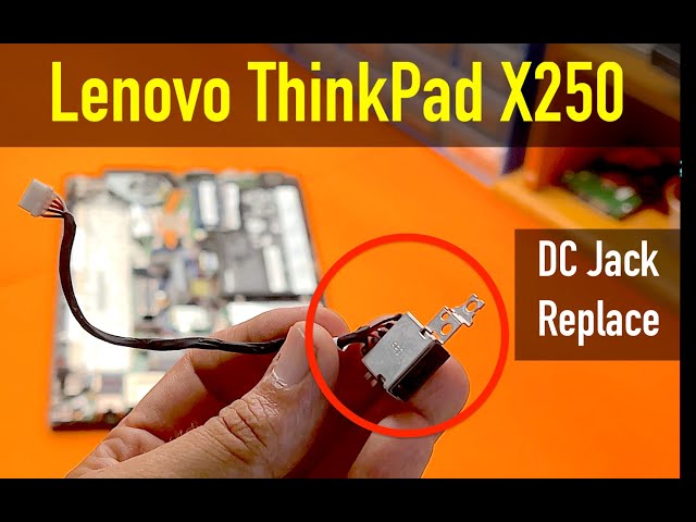 Lenovo ThinkPad X250 | How To Replace Power DC Jack On Lenovo X250