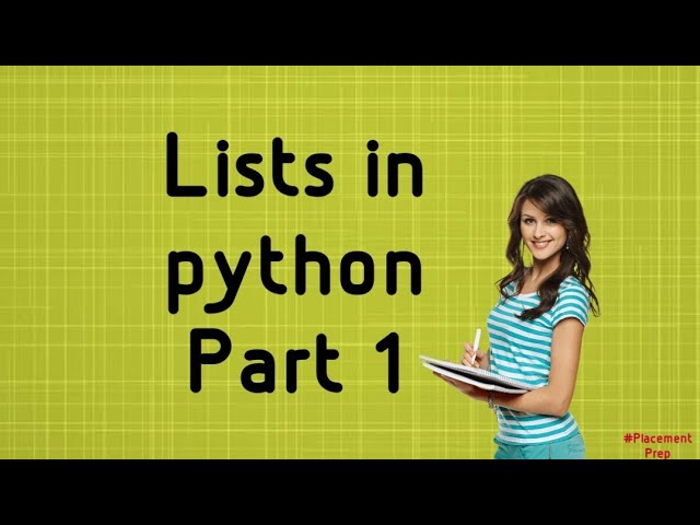 Lists in Python || Part 1|| Tutorial 10 || @placementprep833