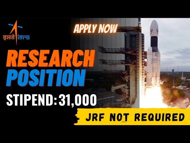 Research Position at ISRO | JRF Not Required | M.Sc Chemistry | Direct Interview