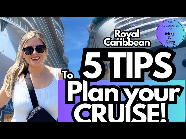 Royal Caribbean Cruise - Harmony of the Seas - 5 Tips to help you PLAN your Royal Caribbean Cruise