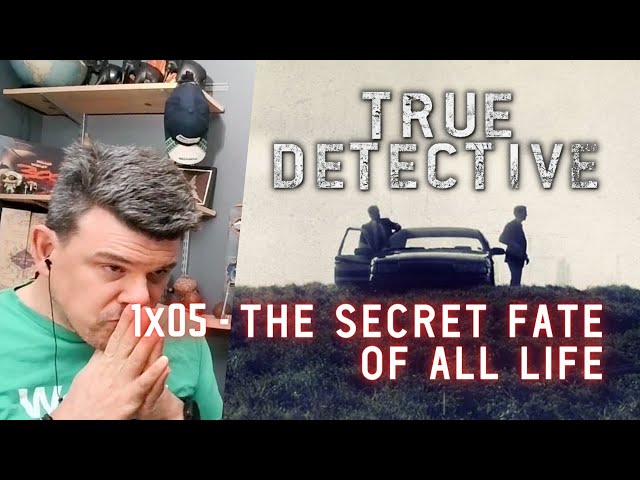 TRUE DETECTIVE Reaction - 1x05 The Secret Fate of All Life - FIRST TIME WATCHING!  So SO Good!