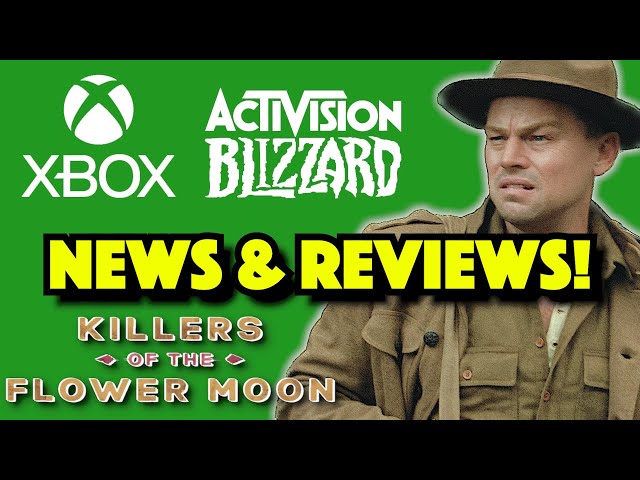 XBOX+ACTIVISION / KILLERS OF THE FLOWER MOON & PIKACHU REVIEWS! - The Rundown - Electric Playground