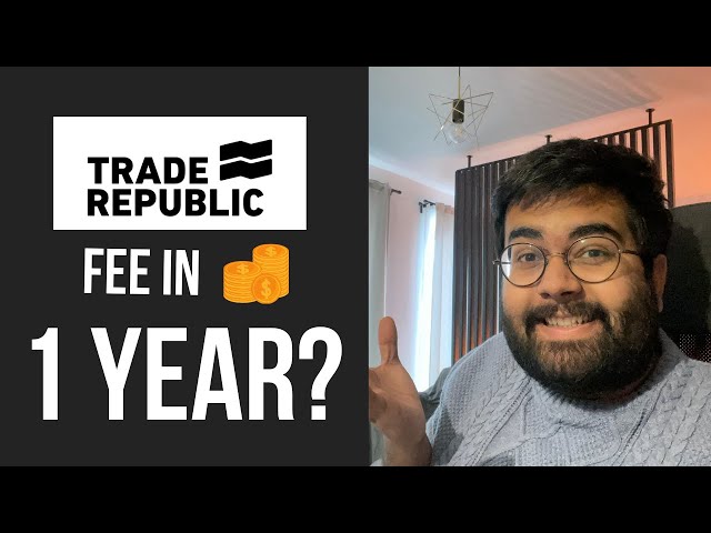 Trade Republic: I Paid 94€ in Fee for 1 Year: 1€ Per Trade Broker Fee can quickly add up