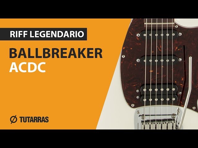 Legendary Guitar Riffs !!!  Ballbreaker from AC/DC