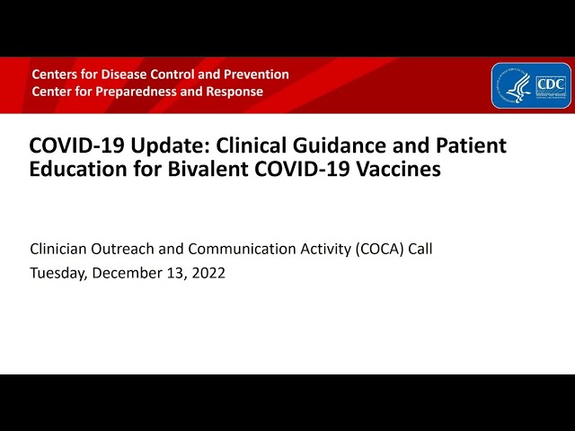COVID-19 Update: Clinical Guidance and Patient Education for Bivalent COVID-19 Vaccines