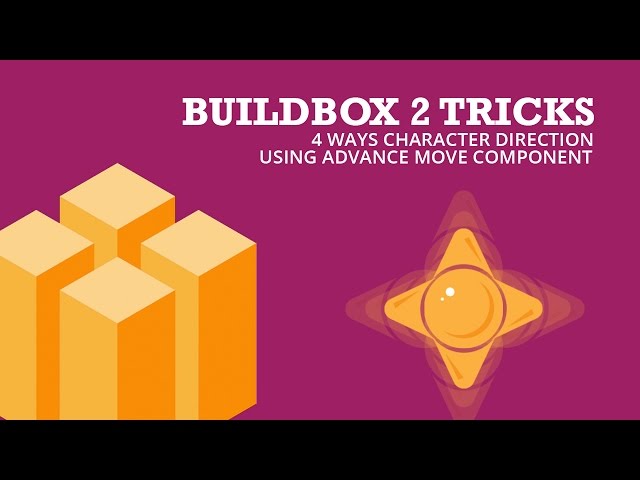 Buildbox 2 Tricks - 4 Ways Character Direction