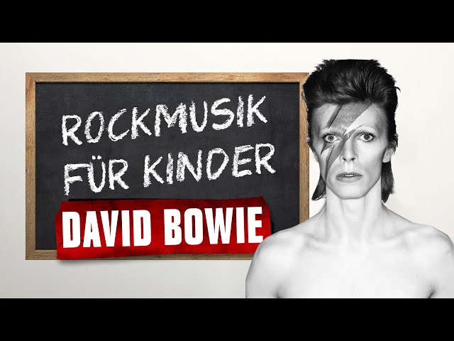 Die größten Rockstars: David Bowie | Rockmusik für Kinder
