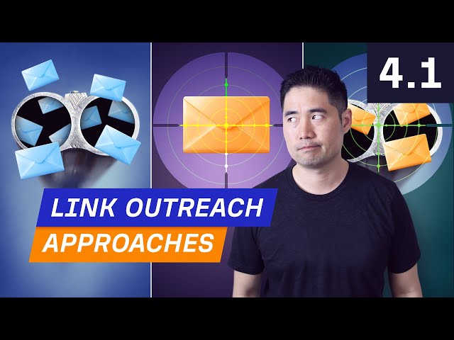 3 Link Outreach Approaches: Which One’s Best? - 4.1. Link Building Course