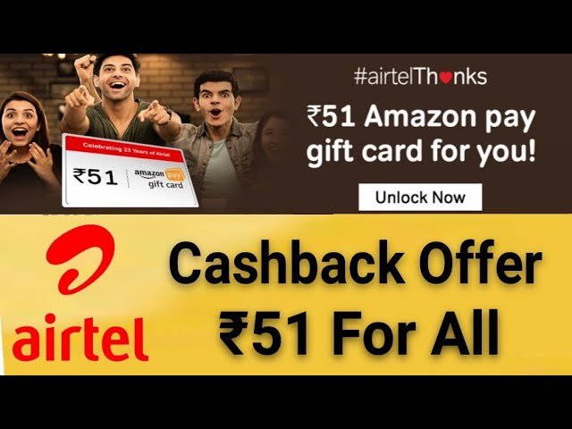 Airtel Cashback Offer ¦ ₹51 Amazon Pay Balance for all users ¦ Airtel Offer Free Cashback on Amazon
