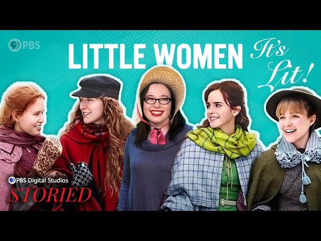 Why We Still Love Little Women, 150 Years Later (feat. Lindsay Ellis and Princess Weekes) | It's Lit