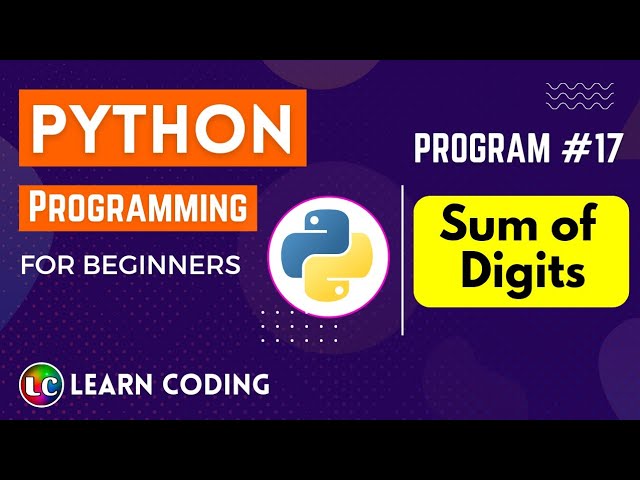 Sum of Digits Program in Python | Learn Coding