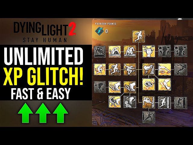Dying Light 2 UNLIMITED PARKOUR XP GLITCH - Dying Light 2 fast & Easy XP Glitch