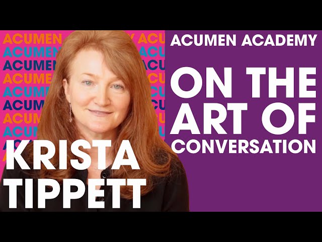 Krista Tippett's Master Class on the Art of Conversation - of On Being