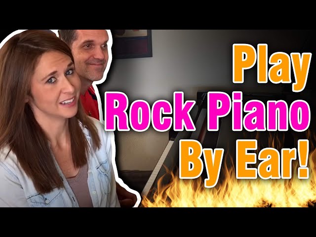 Learn To Play Rock Piano By Ear!