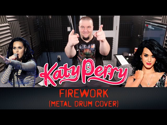 Metal Drum Cover of KATY PERRY (Firework)